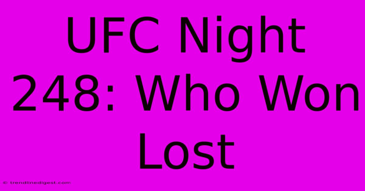 UFC Night 248: Who Won Lost